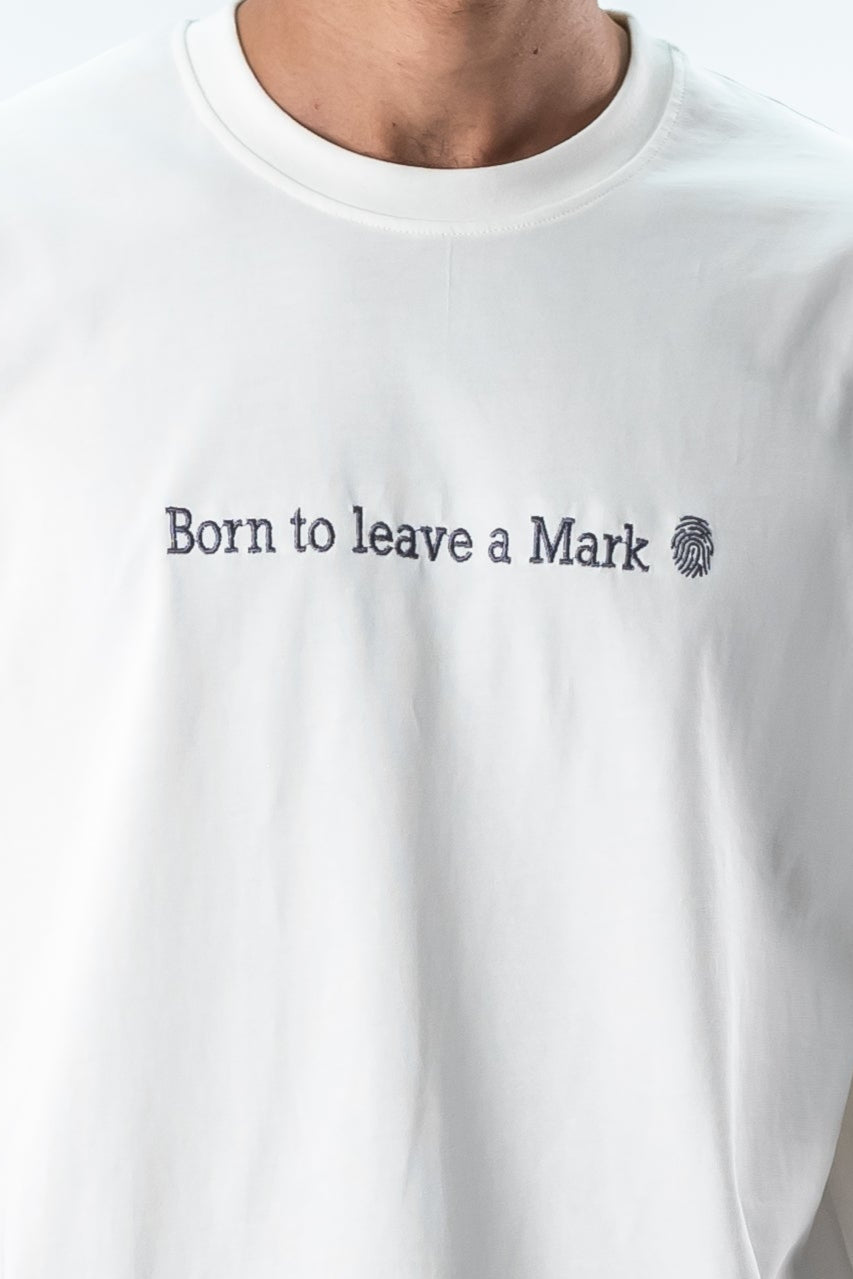 Oversized T-Shirt – “Born to leave a mark” Embroidered Design (white)